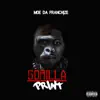 Moe Da Franchize - Gorilla Print